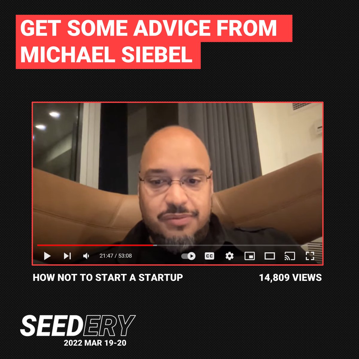 Didn’t attend Seedery 2021? Don’t miss out in 2022!

Hear from the one and only co-founder of Twitch and YC Managing Director, <a href="/mwseibel/">Michael Seibel</a>, on how not to f#%k up: lnkd.in/eVMuXvUD

🎟 Early bird applications to the UK’s biggest student startup event: seedery.io/apply