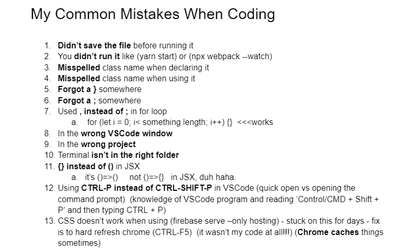 mbeckdev's tweet photo. My Common Mistakes When Coding
Added number 13 today. 

Knowing how you're bad helps you not be bad. https://t.co/qoBIg0RxAu