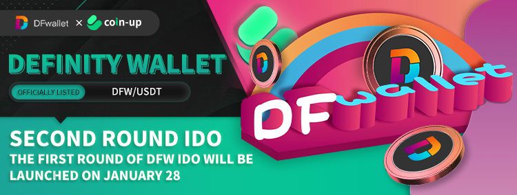 CoinUpOfficials's tweet photo. 📢SECOND ROUND of DFW IDO is coming soon on #CoinUp Exchange! 
@DFWallet 

🪙 #DFWallet is committed to creating a #meta universe wallet.

⏰SECOND ROUND #IDO starting at 2pm Jan 28 till 2pm Jan 29

📈👉Trade on https://t.co/hqno9j4Qdr

#IDO #web3 #Wallet #BSC #Blockchain #GameFi https://t.co/SOttBjgiLy