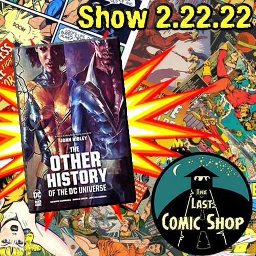 Subscribe to the #LastComicShop #podcast so you don't miss any of the great #comicbook reviews we've got lined up for #February from creators like @TomKingTK @Manruss @jfornes74 #GiuseppeCamuncoli #ManueleFior #JohnRidley & more! 

Check us out today: lastcomicshoppodcast.com