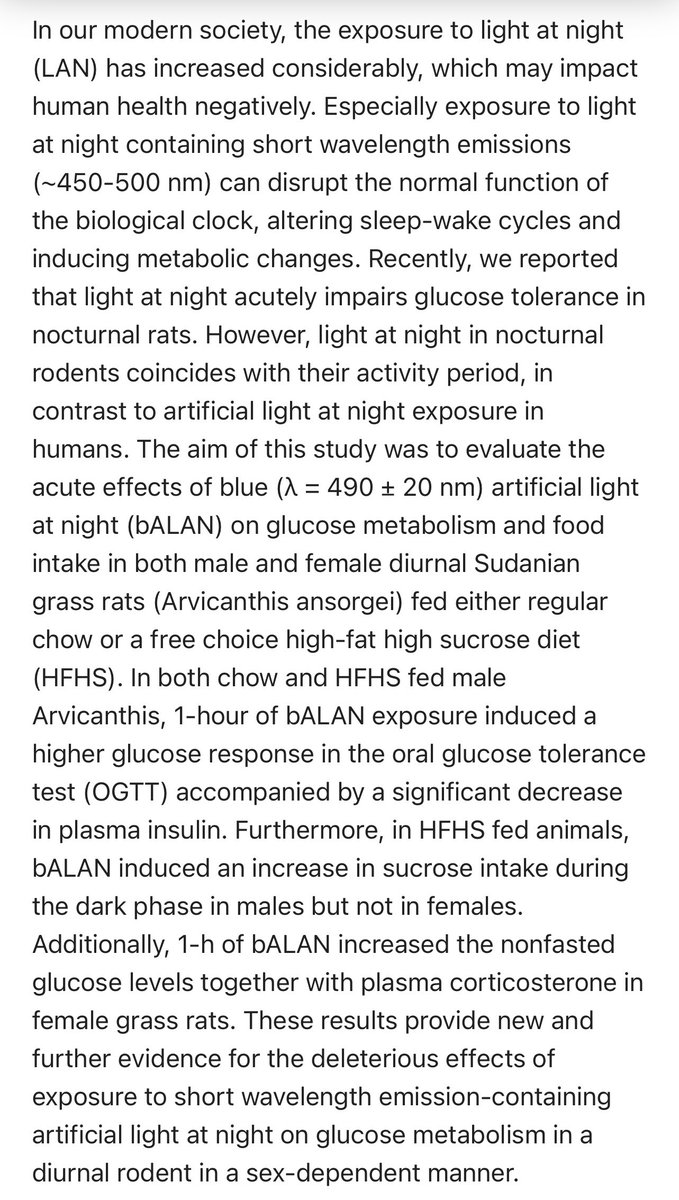 Blue light at night acutely impairs glucose tolerance and increases sugar intake in the diurnal rodent Arvicanthis ansorgei in a sex-dependent manner  https://www.ncbi.nlm.nih.gov/labs/pmc/articles/PMC6811685/#!po=0.862069Diurnal rats will be more in line with diurnal humans.