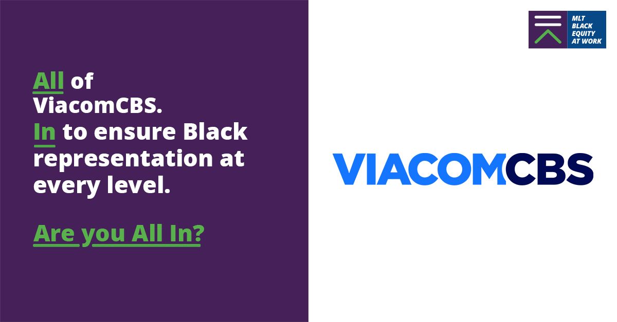 At @viacomcbs, we’re ‘All In’ on Black equity. That’s why we’ve joined Management Leadership for Tomorrow’s #MLTBlackEquityatWork Certification. 
 #AllIn