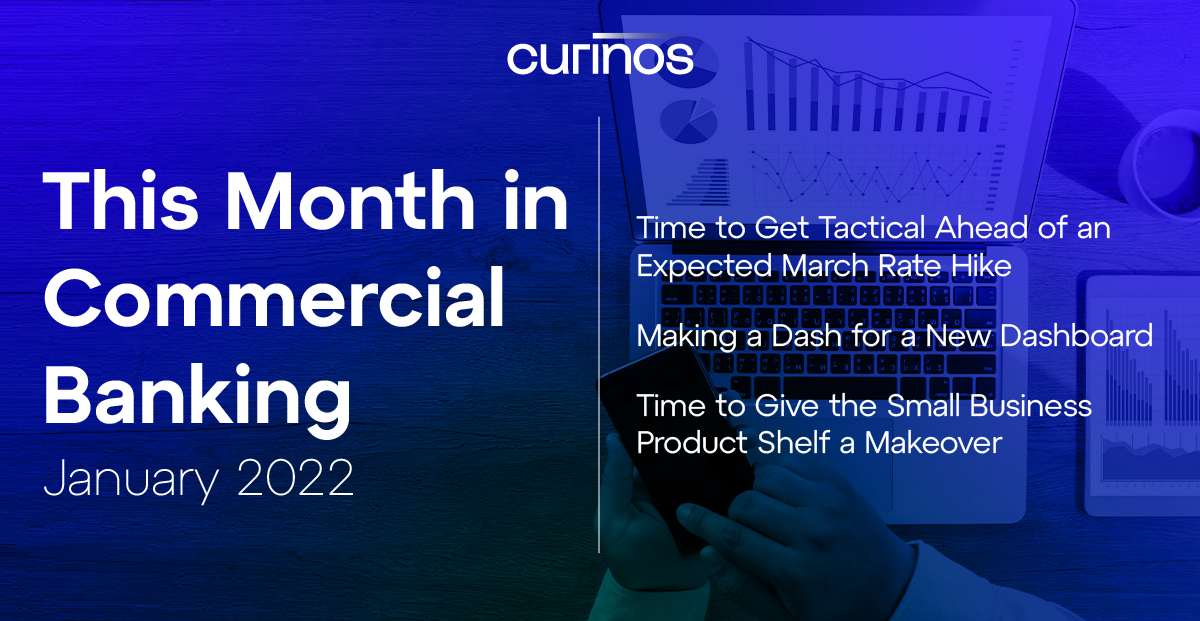 _Curinos's tweet image. This Month in Commercial Banking looks #risingrates and factors determining whether #commercial bankers pass those on to clients, the new commercial dashboard and TM-lite bundles for #smallbusinesses. bit.ly/3udO2bE #commercialbanking #treasurymanagement