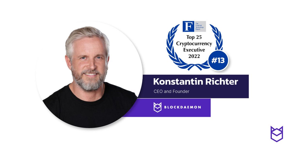 BlockdaemonHQ's tweet photo. “These leaders set themselves apart by their ability to execute on their convictions, moving with great speed to innovate and advance the overall field with their particular contributions to the ecosystem."Please join us in recognizing Konstantin as a Top 25 Crypto Execs for 2022 https://t.co/886HpSuzlx