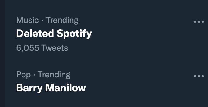 CultureStrike's tweet photo. It seems Barry Manilow has joined Neil Young and Deleted Spotify over continuing to host Joe Rogan's content. What do y'all think and who might be next?
Our money is on Willie Nelson. https://t.co/cku83tAMGq