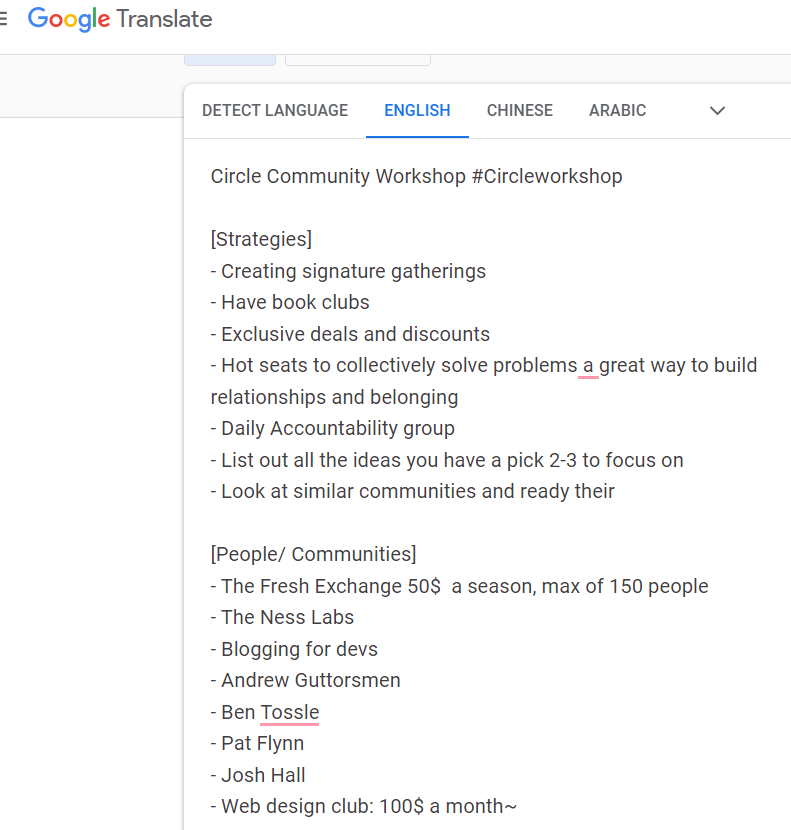 Really interesting #Circleworkshop by <a href="/circleapp/">Circle</a> recommend new community builders to join their sessions and check out the platform! 

😆Fun Fact: I like to take notes with Google Translate