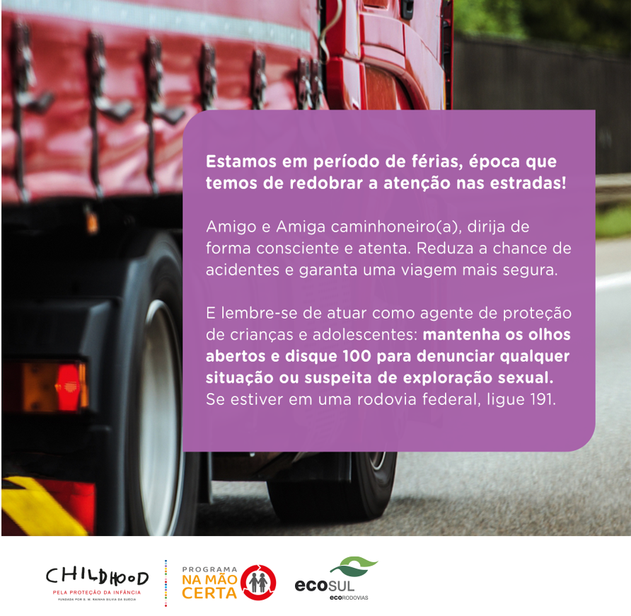 ecoviassul's tweet photo. O período de férias sempre registra um grande aumento na movimentação nas rodovias brasileiras. Em estradas de todas as regiões do país existem pontos vulneráveis à exploração sexual de crianças e adolescentes. #protecaodaInfancia #childhoodBrasil #exploracaosexual https://t.co/zrCNqjKRfd