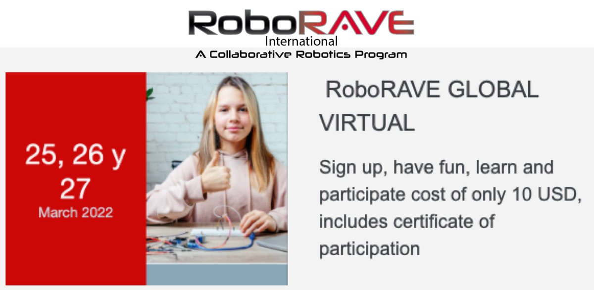 Register and participate this March 25, 26 and 27 to RoboRAVE Global Virtual (More than 30 countries participate); don't stay out.
roboraveinternational.org/#/events/view;…
#roborve #roboraveinternational #RoboRAVEGlobalVirtual