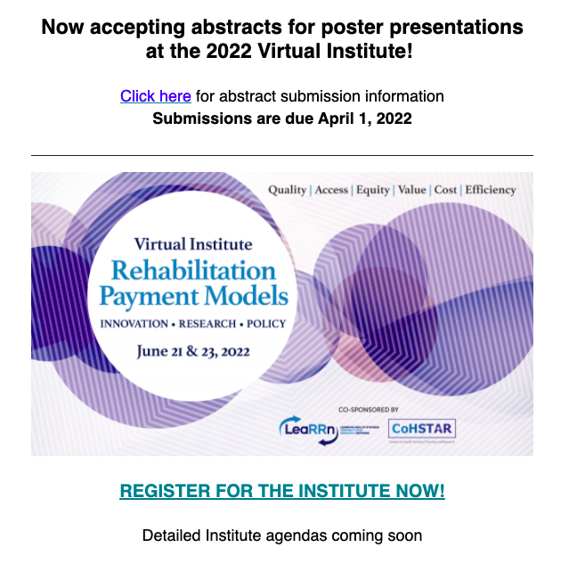 LearrnNetwork's tweet photo. POSTER CALL: 2022 Virtual Institute Rehabilitation Payment Models - Apply Now!
Submissions are due April 1, 2022.
For more information: https://t.co/e4O0W4bUMD
#LeaRRn #CoHSTAR #RehabilitationPaymentModels #Institute https://t.co/F3zDnsLlNv