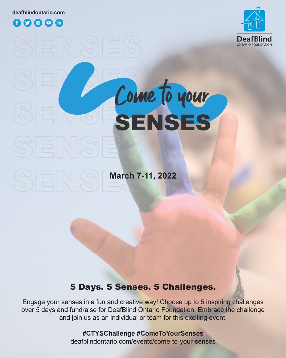DeafBlindON's tweet photo. Participants may choose from a selection of sensory challenge ideas or create their own. Leading up to event, March 7-11, 2022, individuals and teams will collect pledges online. Then, during each of the 5 days, post your challenges #ComeToYourSenses #CTYSChallenge https://t.co/r9wtF7AAeh