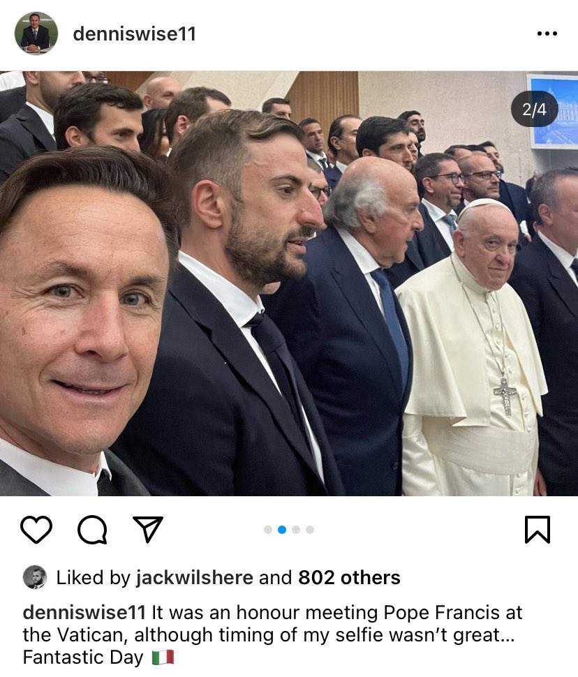 FootballRamble's tweet photo. The Pope met Dennis Wise today and he loved it https://t.co/VlpnNAMzWU