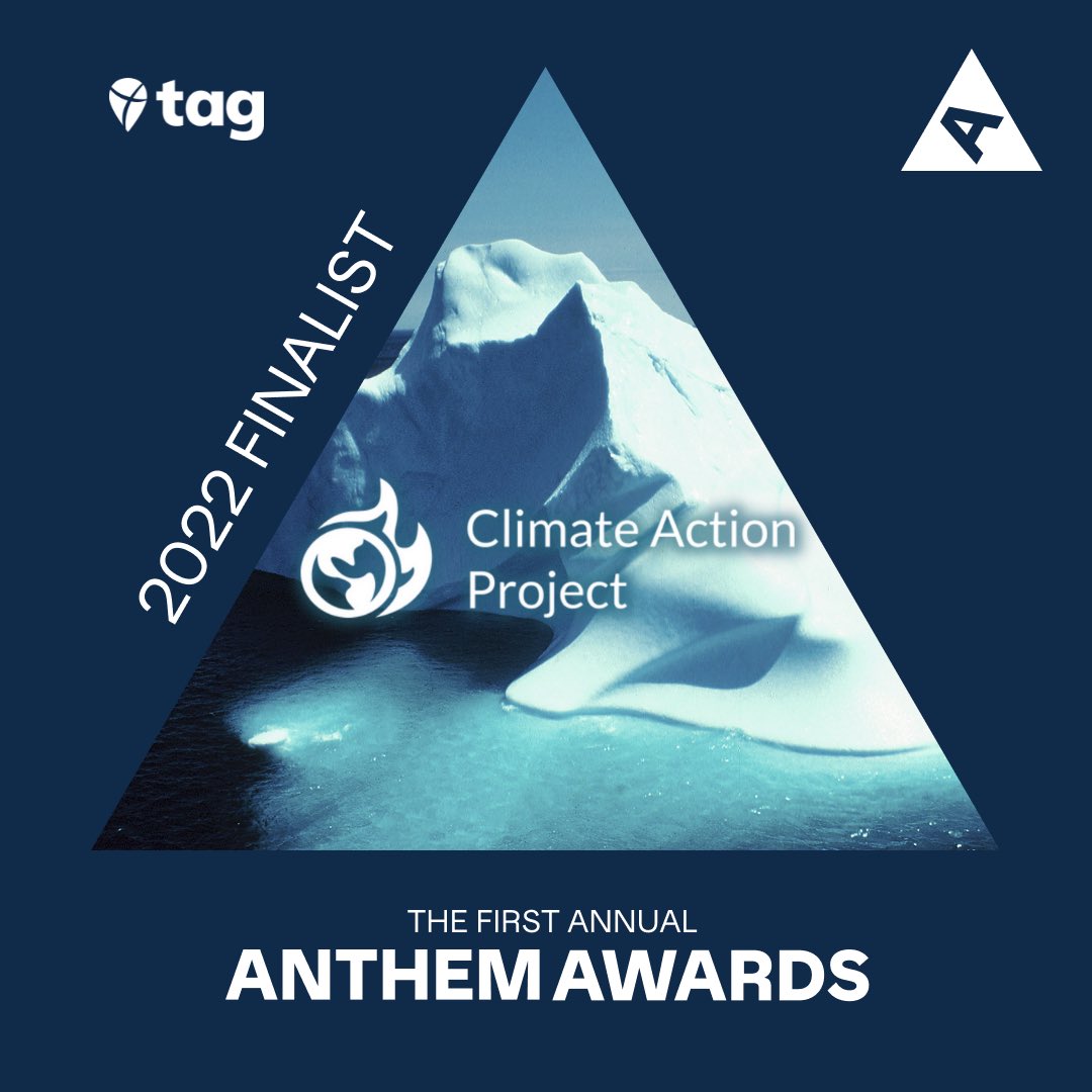 The Climate Action Project has been named as a Finalist for the inaugural
#AnthemAwards which honor purpose and mission-driven work of people, companies, and organizations worldwide. Take Action Global is proud to be recognized and congratulates its passionate community worldwide