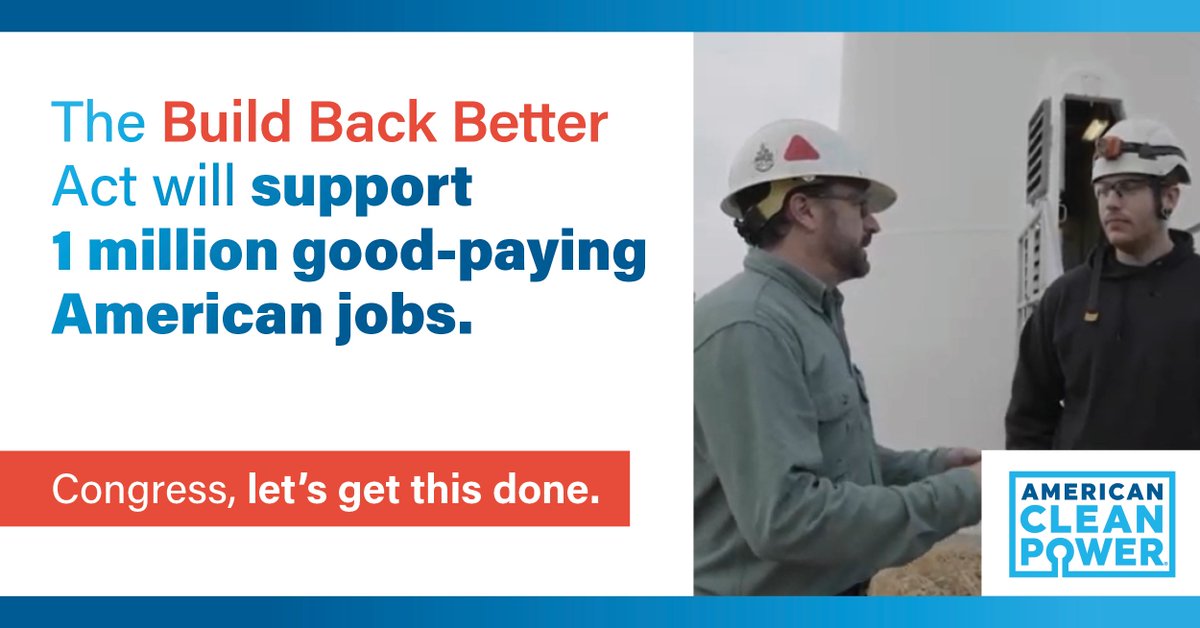 USCleanPower's tweet photo. The #BuildBackBetter Act will more than double clean energy investment to $750 billion over the next 10 years & support one million, good-paying American #jobs. 🇺🇸
260+ companies agree: The time to #ActOnBuildBackBetter is now.
Read the industry letter: https://t.co/7EXbRMszQk https://t.co/6KLP6rwccI