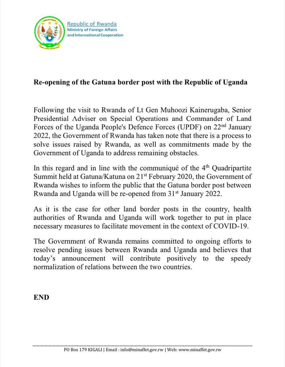 rbarwanda's tweet photo. #BREAKING: 
@RwandaGov wishes to inform the public that the Gatuna border post between Rwanda and Uganda will be re-opened from 31" January 2022. 

Read full Statement on the re-opening of the Gatuna border post with the Republic of Uganda https://t.co/jAYVsxORFY