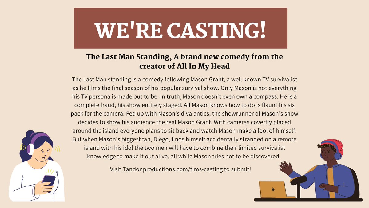 Okay #voiceactors we've got a #castingcall for you! The Last Man Standing is a brand new comedy from <a href="/AlexTandon/">alexandra</a> (creator of <a href="/AllInMyHeadPod/">All In My Head</a>). We're open worldwide for all roles until Feb 17th. All info and submission links can be found here: tandonproductions.com/tlms-casting/