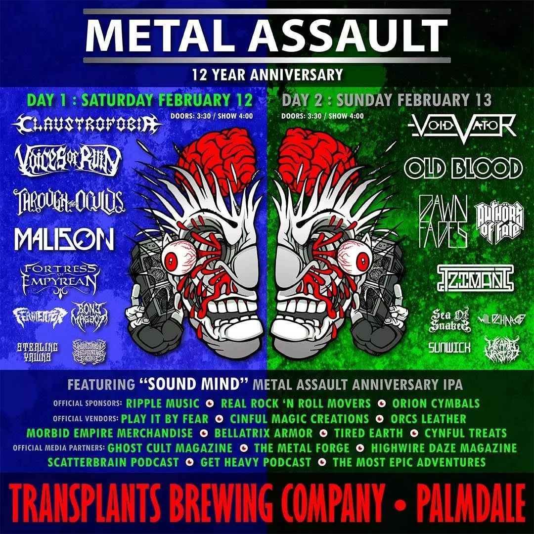 Here is the updated version of the poster for the Metal Assault 12-year anniversary fest, Feb 12+13 at <a href="/TransplantsBrew/">Transplants Brewing Company and Live Music Venue</a>! 18 killer bands, plus the launch of the Metal Assault x Transplants collab beer #SoundMindIPA, and more. Tix at bit.ly/metalassault12. Don't miss it.💯🤘