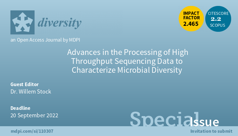 DiversityMDPI's tweet photo. #CallforPaper Special Issue "Advances in the #Processing of #High #Throughput #Sequencing #Data to #Characterize #Microbial #Diversity", edited by Dr. Willem Stock https://t.co/tCTM1ruCNk
Submission Deadline: 20 September 2022. https://t.co/cZcaFBeQxI