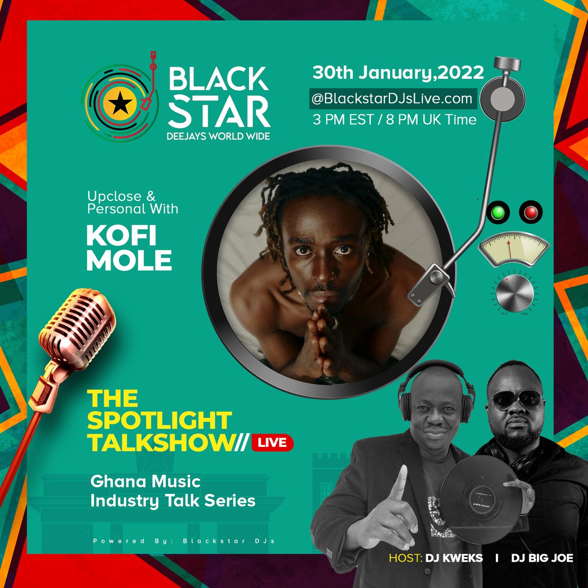 BlackstarDjs's tweet photo. #TheSpotlightShow is back this Sunday. We getting upclose and personal with fast rising Ghanaian star - Kofi Mole . Join us for a great discussion on Sunday January 30th at 3PM EST or 8PM UK time at https://t.co/VcvvPMQhI2

@BlackstarDJsWorldwide https://t.co/1CeeOXTHog