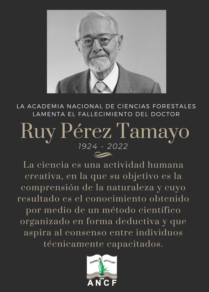 somerefo's tweet photo. La Sociedad Mexicana de Recursos Forestales lamenta el fallecimiento del Dr. Ruy Pérez Tamayo https://t.co/XzO5ivvu5y