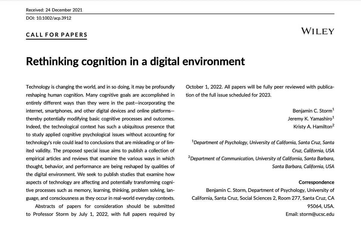 Hey Twitter! Here's a call for a special issue in Applied Cognitive Psychology, "Rethinking cognition in a digital environment." We're looking for empirical studies that examine how aspects of technology affect and potentially transform cognitive processes in real-world contexts.
