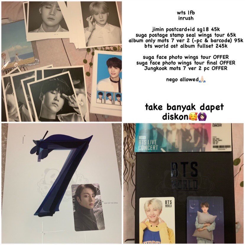1hopeworld8's tweet image. WTS 

jimin postcard sg18 - 45k
suga postage stamp wings tour 65k
ALBUM ONLY MOTS 7 ber 2 - 95k
bts world ost album fullset 245k
suga face photo wings tour OFFER
suga face photo wings tour final OFFER
jungkook mots 7 ver 2 pc OFFER 

✅nego
✅take all, discount 👌🏼
detail in pic
