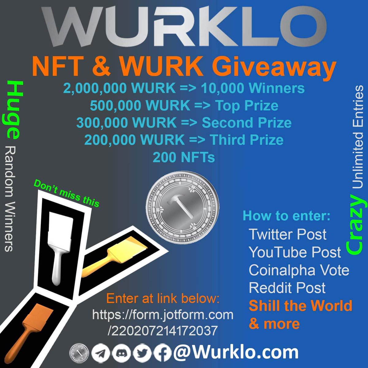 Wurklo's tweet photo. 🚨 HUGE #Giveaway 🚨
10,000 RANDOM Winners for $WURK and #NFTs! Unlimited Entries
How to enter? Fill out this form: https://t.co/eruIzejrPz 
Vote on CoinAlpha, Retweet, Do a YouTube post, and Do a Reddit post.
#NFT #NFTGiveaway #NFTs #NFTCommunity #Crypto #Cryptocurrency #Solana https://t.co/ZrIvibOO6I