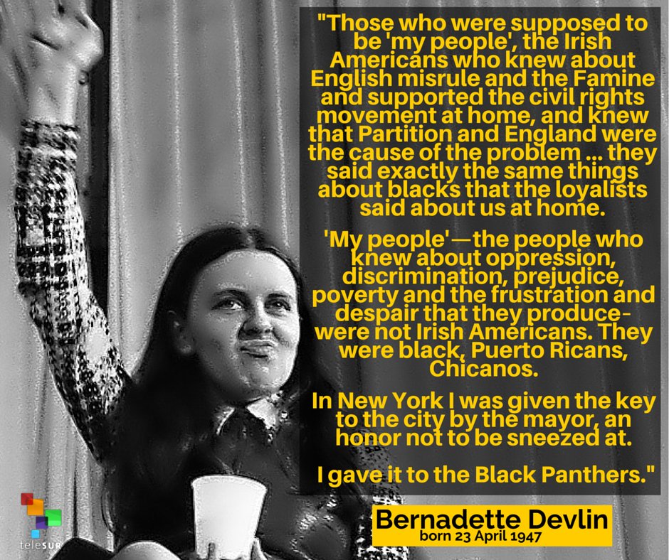 Irish heroine, #BernadetteDevlin