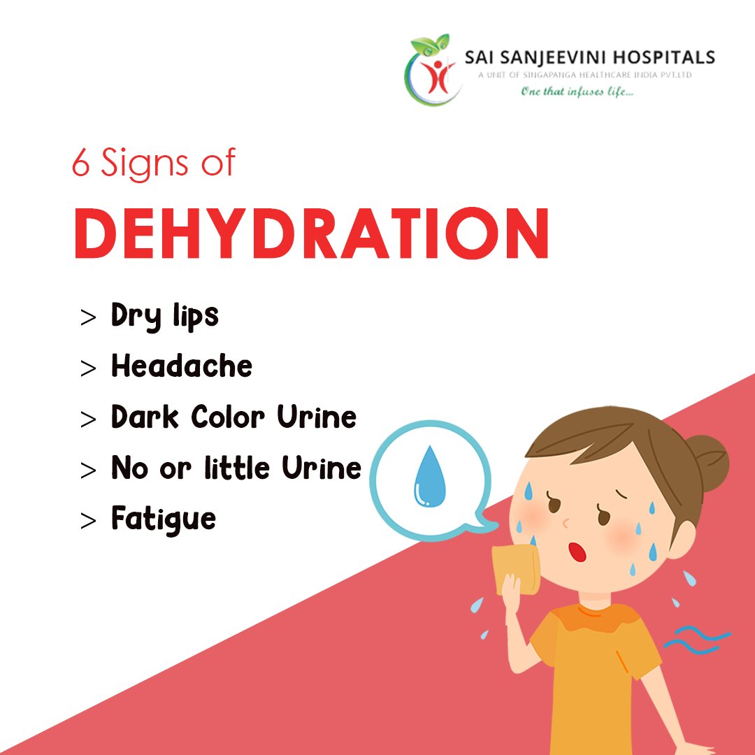 Blive opmærksom vogn båd Sai Sanjeevini on Twitter: "Know the signs of dehydration #To know the  information about our treatments visit our website  👉https://t.co/2fzSTmx6yQ #SaiSanjeeviniHospitals #superspecialityhospitals  #dehydration #signsofdehyration #dehydratedskin ...