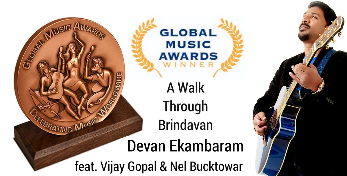 #awalkthroughbrindavan receives a Gold Medal at the Global Music Awards @GMAMusicAwards #devanekambaram @SonyMusicSouth @sonymusicindia