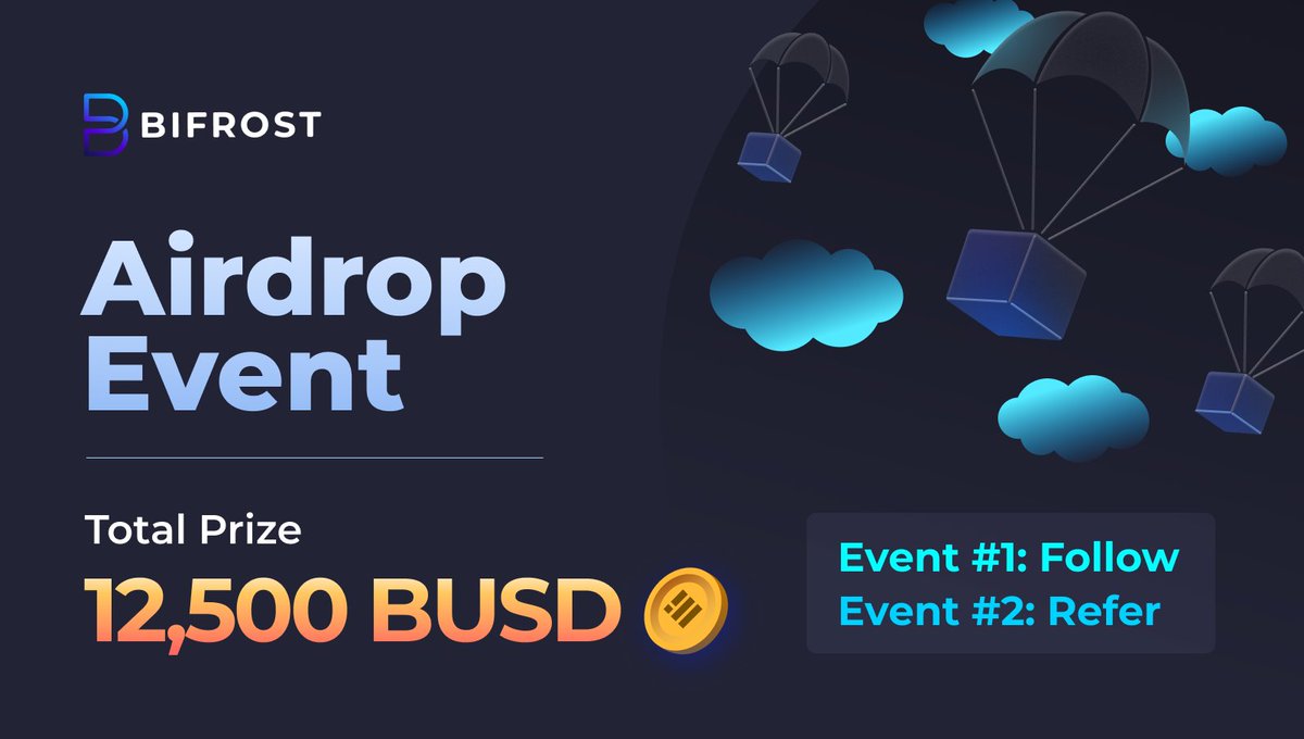 Get rewarded for participating in the 2 events below.

Simply ✅ follow and ✅ refer friends!
👉 t.me/Bifrostnotice/…

HOW TO ENTER: Message t.me/BIFROSTAirdrop… on Telegram to participate in Event 1 &amp; 2

DATE: Jan. 28 — Feb. 21, 2022