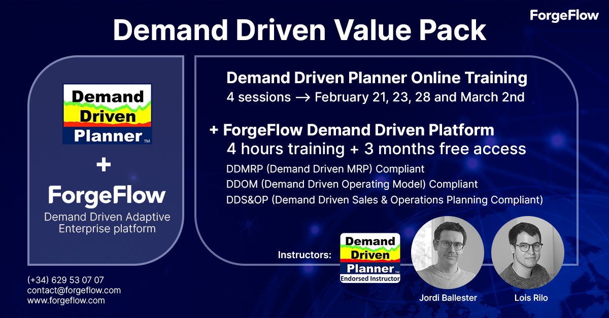 ForgeFlow's tweet image. Learn how to have your business production aligned with the real demand on our next Demand Driven Planner Training #DDP #workshop of #DDMRP.
🗓️4 online sessions starting next February 21
👤 With our certified instructors
✅ See full program here: bit.ly/3r4aaDv