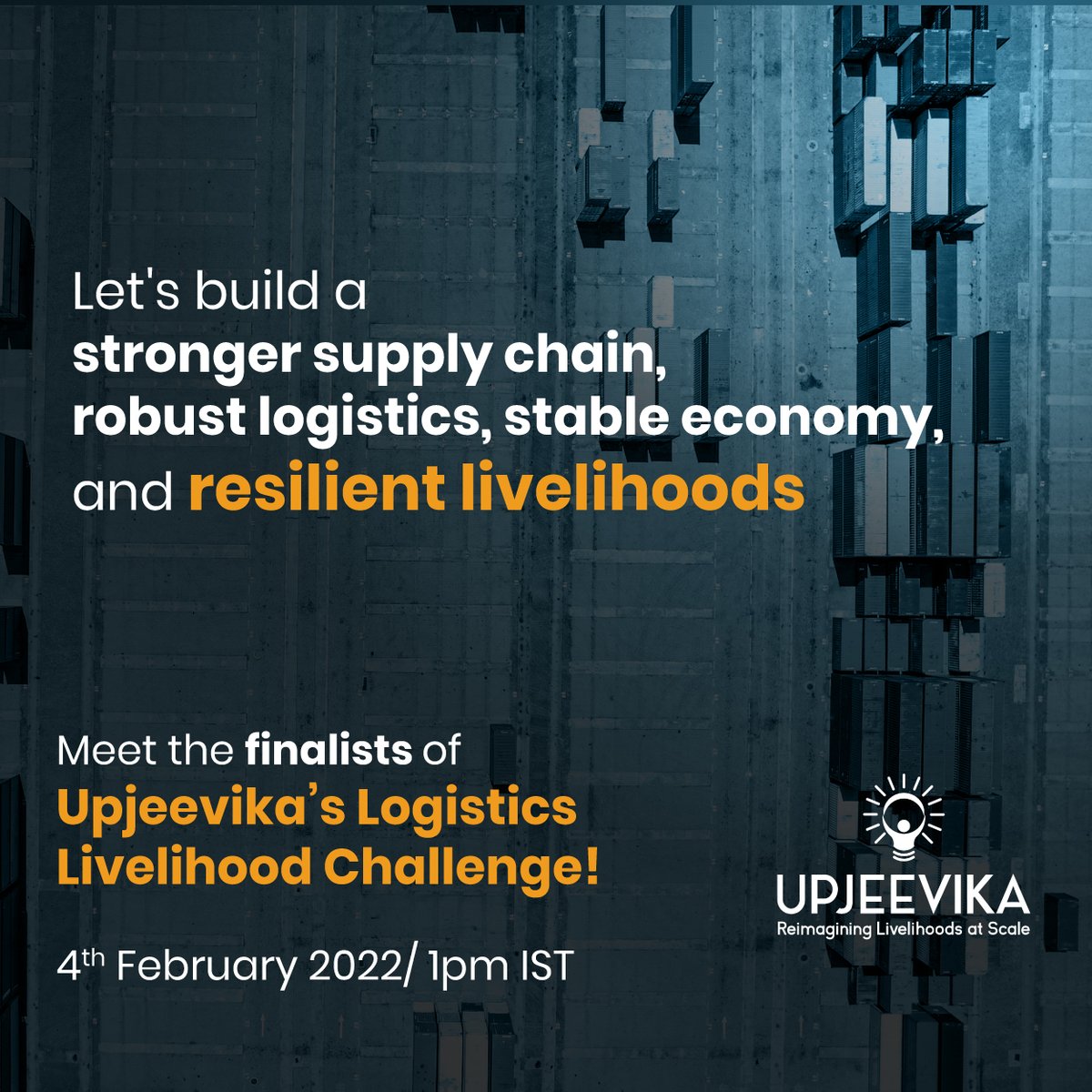 upjeevika's tweet photo. We are excited to announce the finalists of the Logistics Livelihoods Challenge. Join us on the 4th of February at 1 pm (IST) &amp; be a part of this exciting advent. Register here: https://t.co/Zx0iAKMei8 

#ReimaginingLivelihoods #Socialinnovation #Logistics #SupplyChain https://t.co/GPrZuR2Ctw