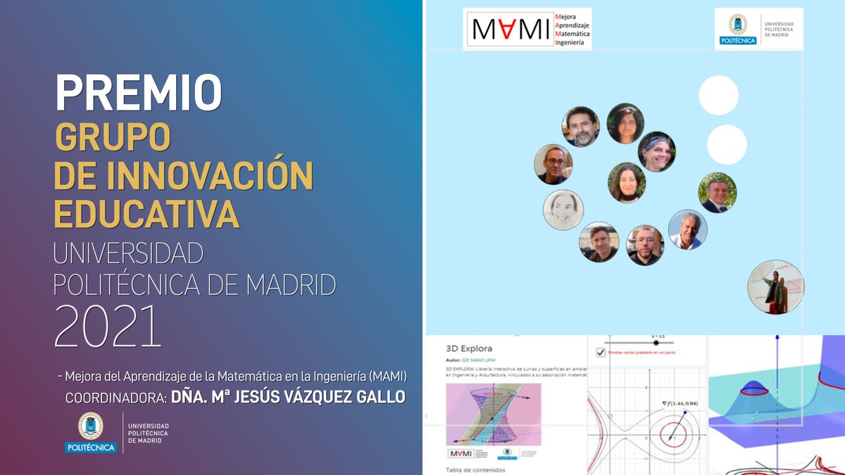 Los Premios a Grupos de Innovación Educativa recaen en el Educational Innovation Chemical Engineering  <a href="/industrialesupm/">Escuela Industriales</a>  coordinado por Manuel Rodríguez y el GIE “Mejora del Aprendizaje de la Matemática en la Ingeniería (MAMI) <a href="/ETSIC_UPM/">ETSIC-ETSICCP</a>  coordinado por Mª Jesús Vázquez.