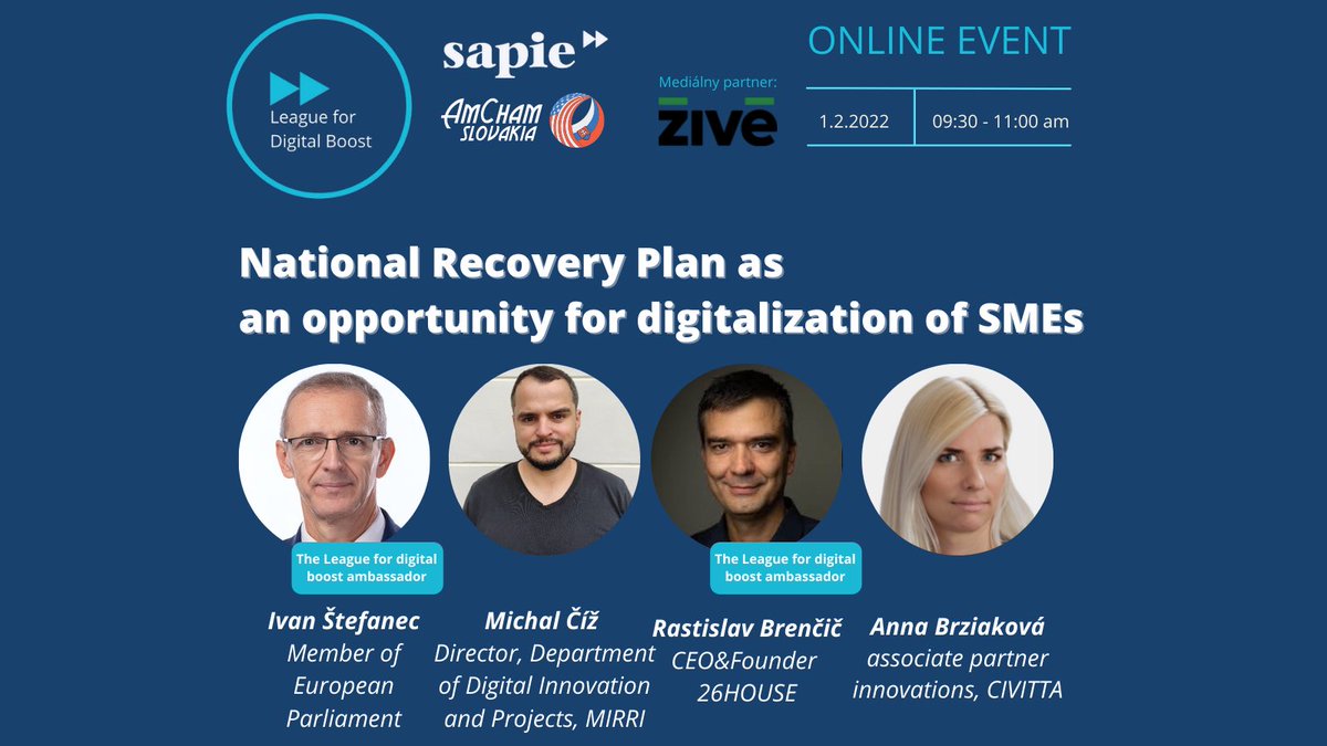 SAPIE (@sapie_sk) on Twitter photo We would like to invite you to our follow up event of the League for Digital Boost “National Recovery Plan as an opportunity for digitalization of SMEs”, with great speakers as
<a href="/IvanStefanec/">Ivan Stefanec MEP</a>
Michal Číž
Rastislav Brenčič
Anna Brziakova
Register here: sapie.sk/events-blog/ro… We would like to invite you to our follow up event of the League for Digital Boost “National Recovery Plan as an opportunity for digitalization of SMEs”, with great speakers as
<a href="/IvanStefanec/">Ivan Stefanec MEP</a>
Michal Číž
Rastislav Brenčič
Anna Brziakova
Register here: sapie.sk/events-blog/ro…
