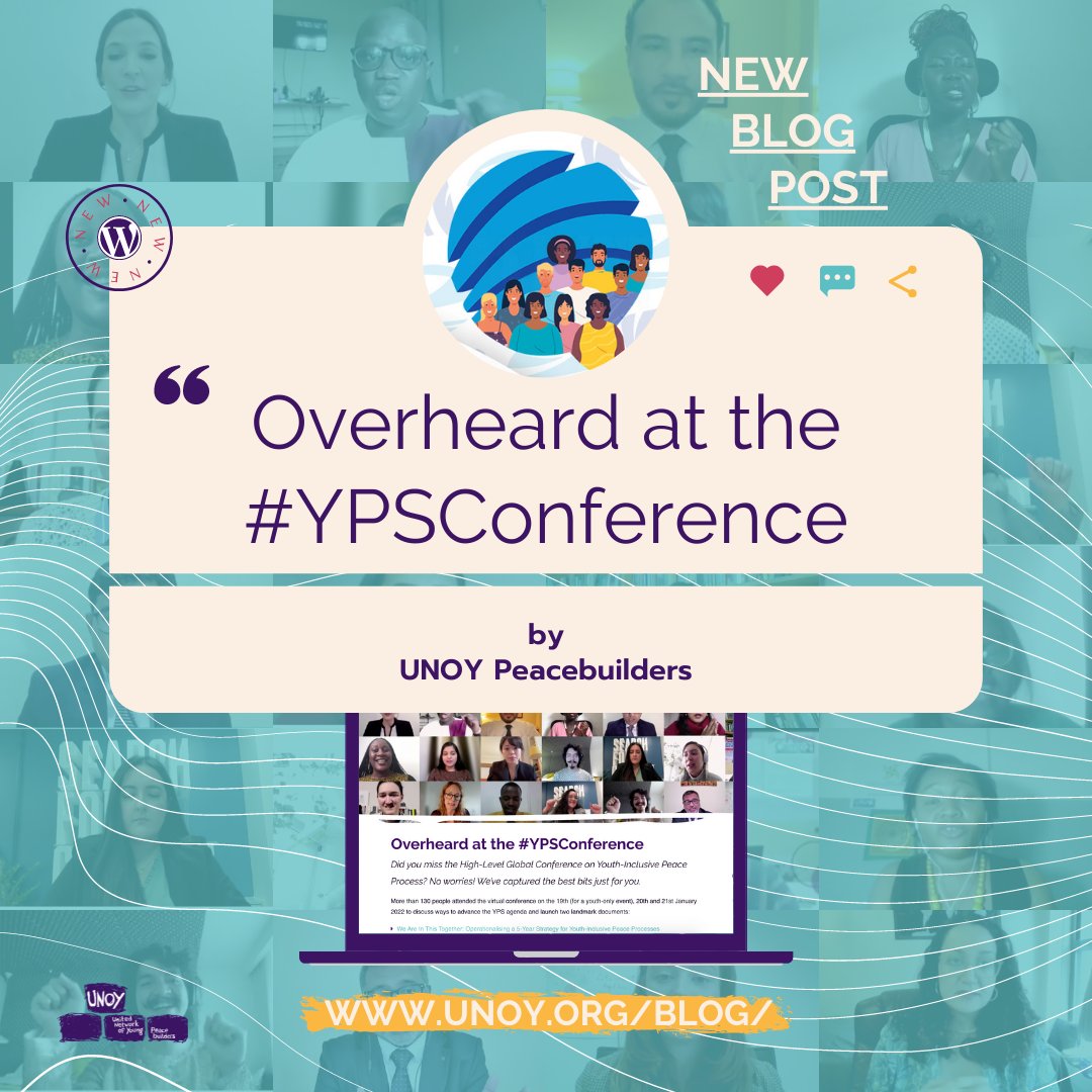 unoy_peace's tweet photo. Did you miss the #YPSConference☮️? We’ve captured the best #Youth4peace bits in our🆕blog:
“Decision-makers in 2022: please divert resources from armed approaches & instead invest in youth-led peacebuilding efforts" - @4feministpeace
Read it here 🤓https://t.co/0LjF1JGXnH https://t.co/LSWAndzhan
