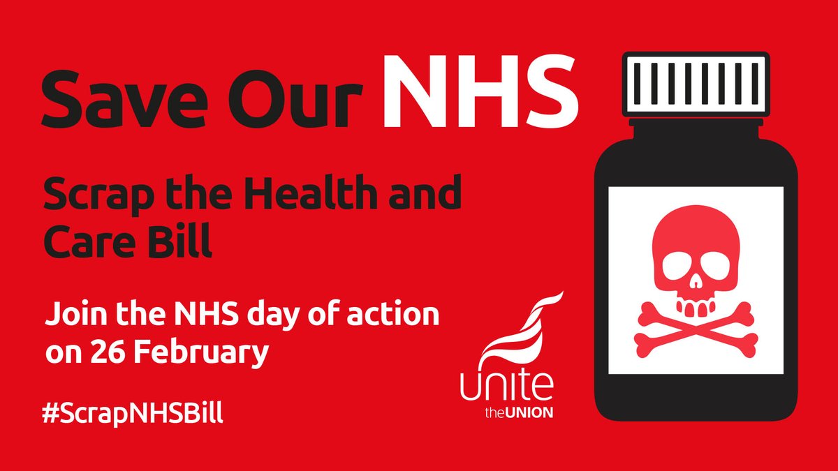 Our #NHS is under threat. Time is running out to save it. Join our day of action on 26 February to stop the Health and Care Bill and tell your MP they must oppose it. #ScrapNHSBill #YourNHSNeedsYou #NHSSOS Find out how to get involved here ⬇️ unitetheunion.org/campaigns/oppo…