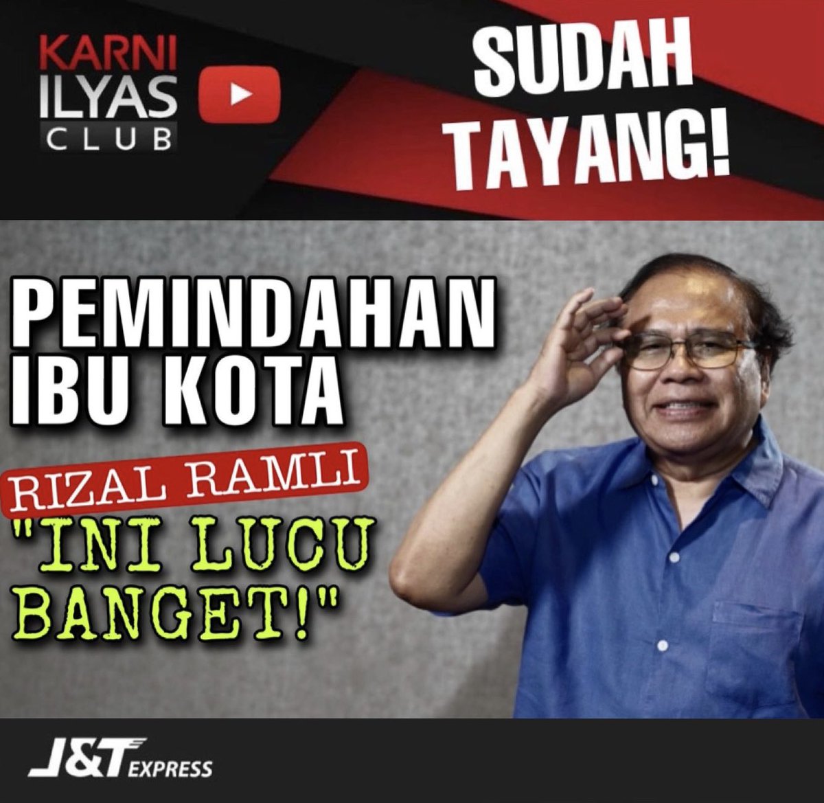 karniilyasclub's tweet photo. PEMINDAHAN IBU KOTA // RIZAL RAMLI: “INI LUCU BANGET!” YOUTUBE: https://t.co/6rSJWHtfpi https://t.co/nkJNUueCXJ