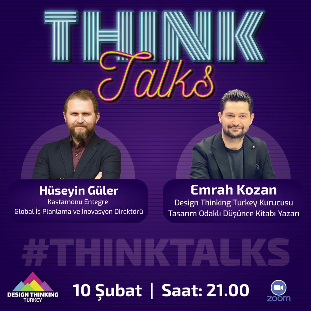 Think Talks yolculuğu devam ediyor! Şubat ayı konuklarımız Kastamonu Entegre Global İş Planlama ve İnovasyon Direktörü Hüseyin Güler ve Design Thinking Turkey Kurucusu Emrah Kozan! 10 Şubat Perşembe 21.00'de gerçekleşecek keyifli sohbete katılmak için; bit.ly/DTTATT2