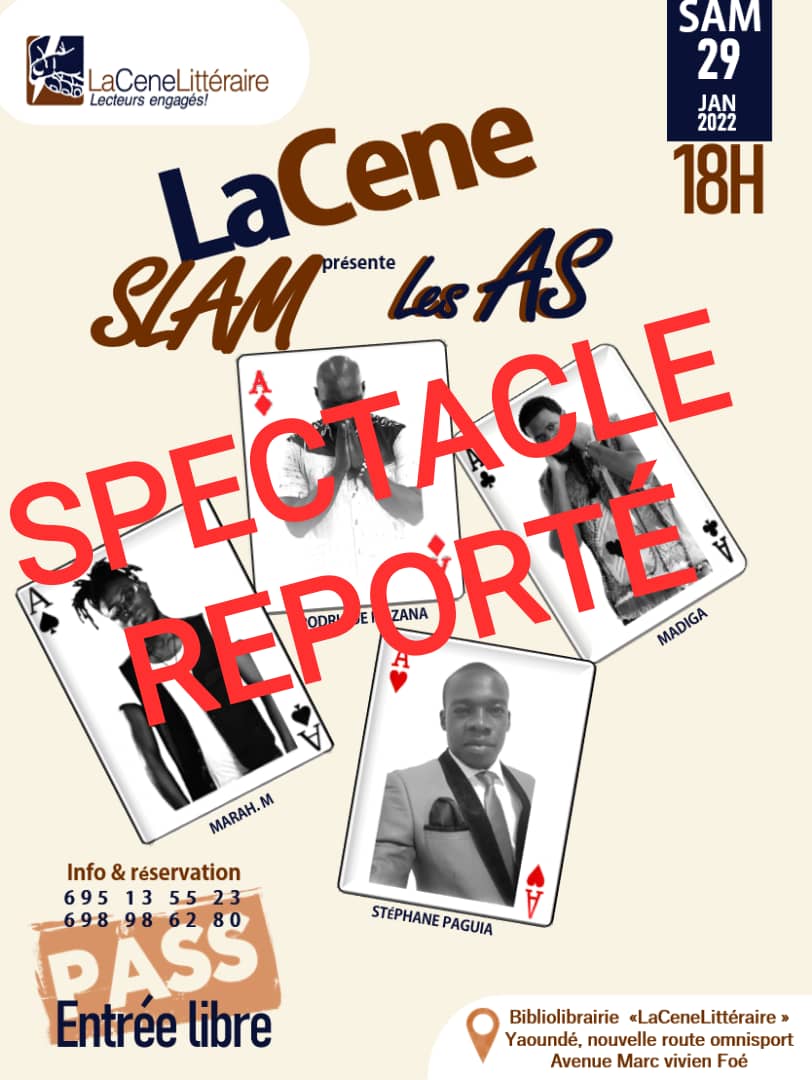 Biblio2laCene's tweet photo. Hello! En raison du match de quart de finale de la Coupe d'Afrique des Nations entre le Cameroun et la Gambie qui se jouera ce samedi 29 janvier à 17 heures, la CeneSlam prévu ce samedi 29 janvier à 18 heures est reportée au samedi 26 février 2022.
#CeneLitteraire
#Laceneslam https://t.co/qIBsz7sruL