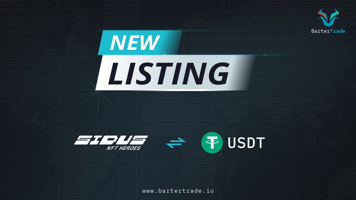 BarterTrade will list @galaxy_sidus Token under the trading pair of SIDUS/USDT on January 28, 2022. Deposit opens: Already Open Trading starts: January 28, 2022 at 16:00 UTC Get ready to trade $SIDUS with 0-fee for one week.