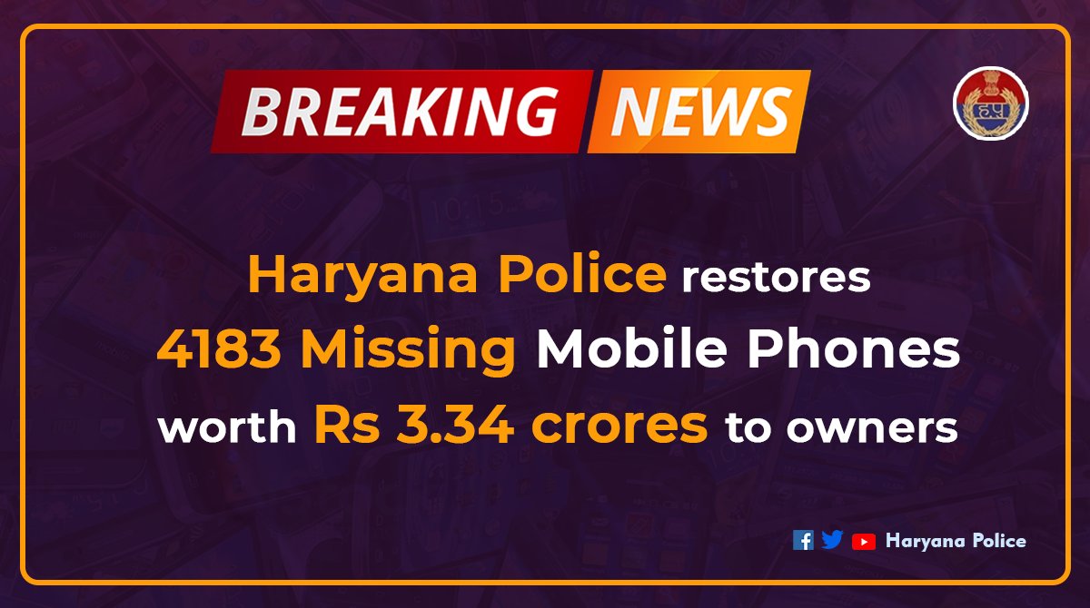 police_haryana's tweet photo. #HaryanaPolice की शानदार कार्रवाई। 3.34 करोड़ कीमत के 4183 #MissingPhones फोन ढूंढ कर लोगों को लौटाए।
...
@DGPHaryana @cmohry https://t.co/g22sh0ftBa