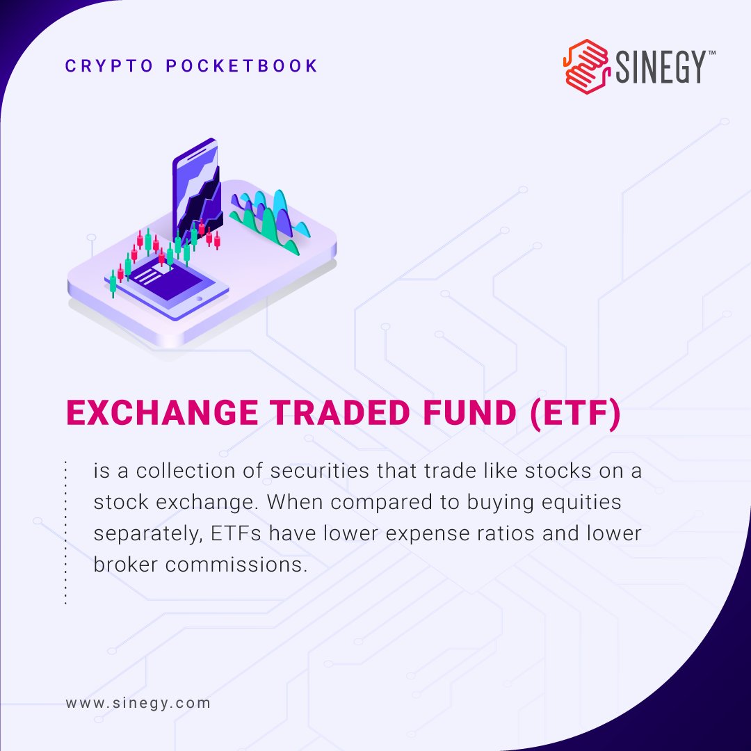 Talk Crypto! #CryptoPocketbook
Exchange-Traded Fund | #ETF
Securities....Commissions....expense....

#cryptocurrency #cryptomalaysia #exchangeplatform #tradingmalaysia #blockchaintechnology #etf #exchangetradedfunds  #sinegy