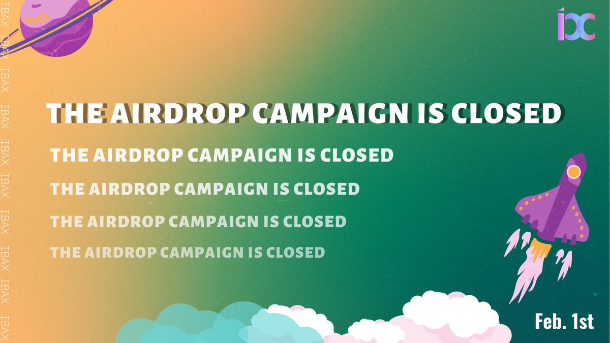 IbaxNetwork's tweet photo. The #IBAX #The airdrop campaign has ended and we expect to complete the liquidation of the airdrop campaign in the second quarter. Please connect your wallets to the #IBAX website and stay tuned. https://t.co/FxV9f5RI8b