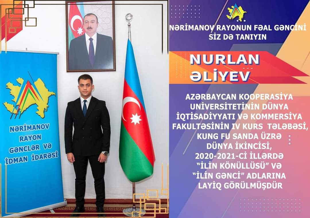 "Azərbaycan Gəncləri gününün 25 illiyi" 
(2 fevral 1997- 2 fevral 2022) münasibətilə fəal gənclərimizi tanıtma layihəsi.

Nərimanov rayonunun fəal gənclərini siz də tanıyın.

Nurlan E. Əliyev 

#Gənclərimizitanıyaq