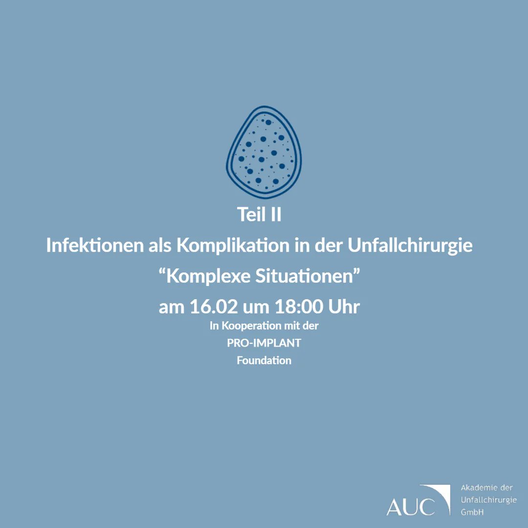 AUC_DE's tweet photo. Knochendefekte, Weichteildefekte, Osteomyelitis, Salvage-Optionen - nehmen Sie kostenfrei teil an unserem Web-Seminar zu Infektionen als Komplikation in der Unfallchirurgie - nächster Termin am 16.02 um 18:00 Uhr. https://t.co/tygJHaOFtY #Unfallchirurgie https://t.co/zQdBRcMMq3