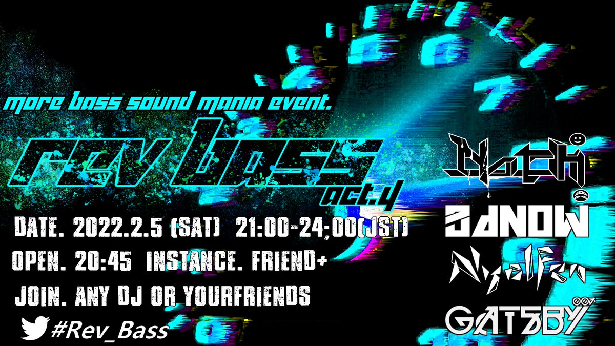 SB_T4chy0N's tweet photo. 【イベント告知】
Rev Bass act.4
Date →2022.2.5 (SAT)
Open →8:45 p.m. (JST)
Start →9:00 p.m. (JST)
Loca →SoundBox T4chy-ØN (Friend+)
Join →Any DJ , YourFriends
DJ's
@NyolfenVRC
@Shishinokami777
@3dNOW
@Natchi_DJ
#VRChat
#Rev_Bass https://t.co/2RvbvLP4VP
