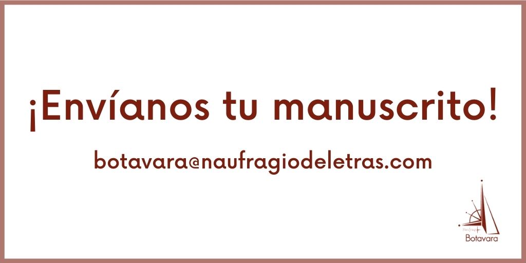 ¿Eres autor novel?
¿Tienes un manuscrito pendiente de ver la luz?

¡Envíanoslo! ¡Tenemos abierto el plazo de recepción de manuscritos!

Puedes hacerlo enviándolo a botavara@naufragiodeletras.com o en el siguiente formulario⬇️
naufragiodeletras.com/contacto/botav…