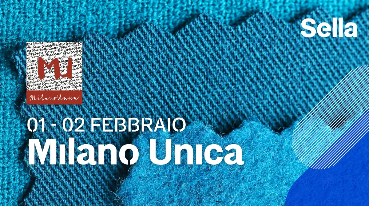 BancaSella's tweet photo. Anche quest'anno saremo presenti a @MilanoUnica_MU dall'1 al 2 febbraio. Alla sua 34esima edizione, l'evento si conferma una delle più importanti manifestazioni per il tessile e l'abbigliamento. Ti aspettiamo! #MUisU #MUisUnique #TheplaceisMU #MU34 https://t.co/ypfE62KPZQ