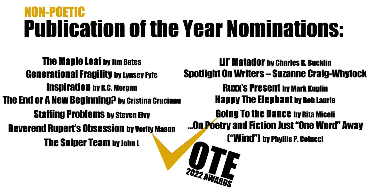 spillwords's tweet photo. Congratulations to all the writers whose literary pieces have been nominated for Non-Poetic Publication of The Year 2021! 

Cast your ballot @ https://t.co/5RdX3DnwCj 

#shortstories #flashfiction #Editorial #Vote #SpillwordsPressAwardsMMXXII https://t.co/g7te9Tbnam