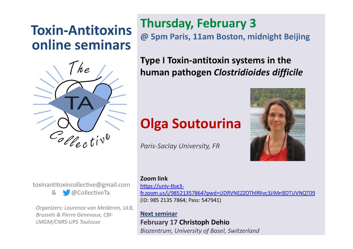 CollectiveTa's tweet photo. Hello!
Olga Soutourina will give a talk on Type 1 TA Thursday February 3 at 5PM Paris, 11am Boston, midnight Beijing, @I2BCParisSaclay @UnivParisSaclay
Type I Toxin-antitoxin systems in the human pathogen Clostridioides difficile
https://t.co/UAsLLPgcti
ID98521357864;Pass 547941 https://t.co/cOmq64zgFa